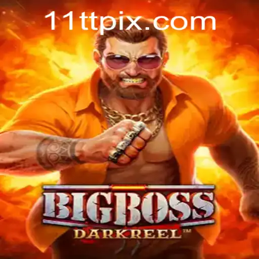 Unveiling BigBoss: The Thrilling World of 11TT